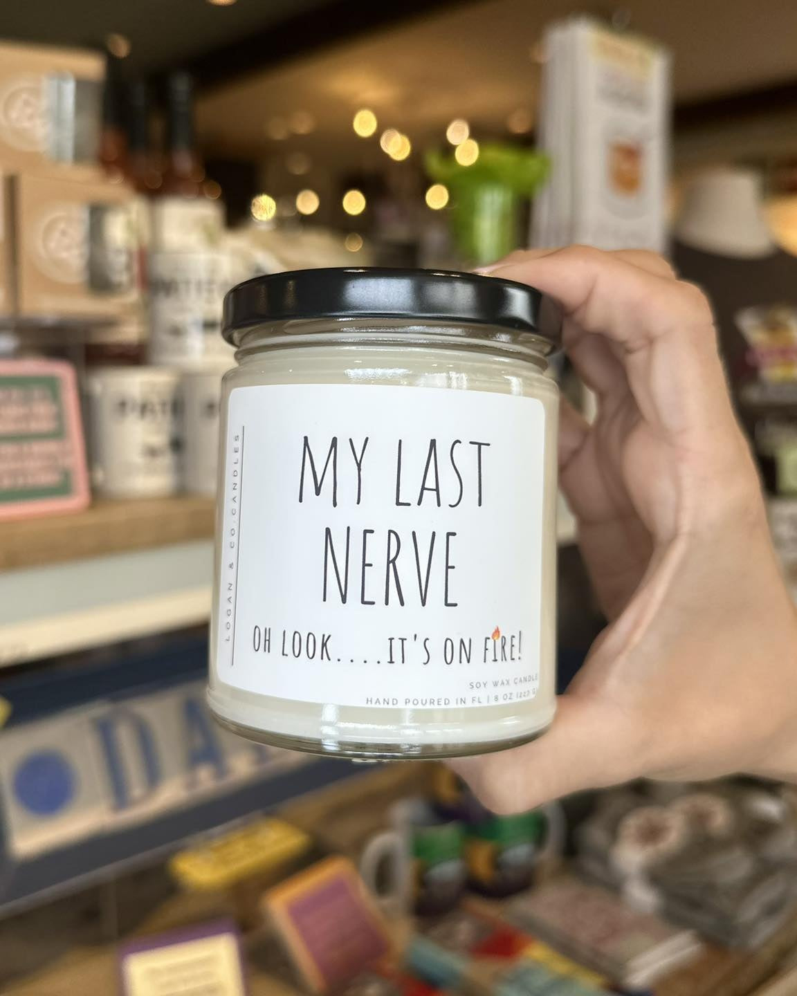 My Last Nerve Candle