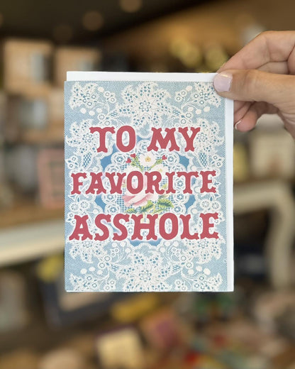 Favorite Asshole Card