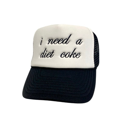 I Need a Diet Coke Trucker Hat