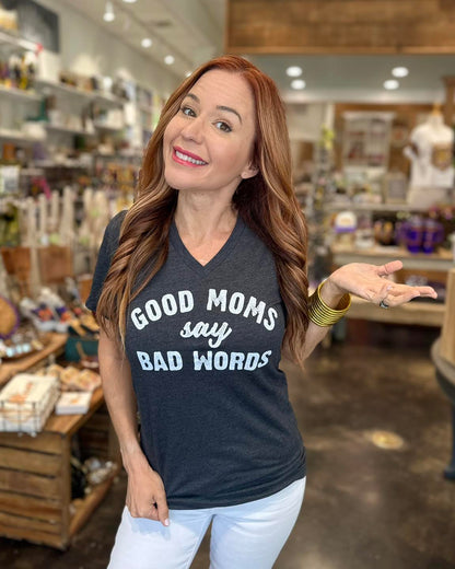 Good Moms Bad Words Tee