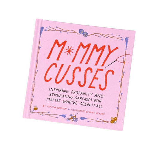 Mommy Cusses Book