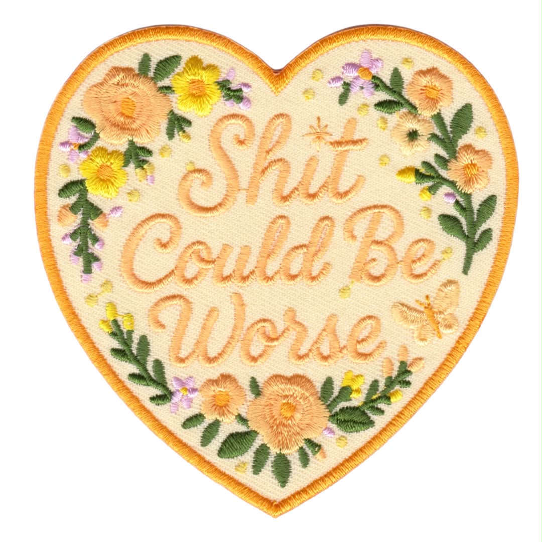 Shit Could be Worse Patch