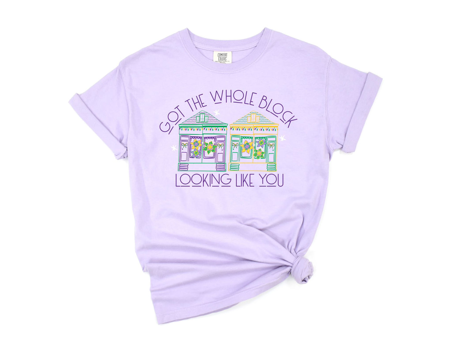 Got the Whole Block Mardi Gras Tee