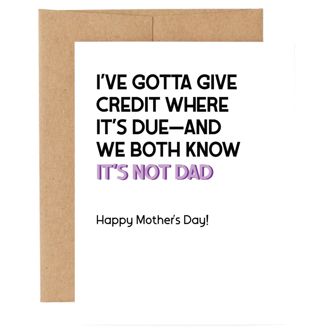 Gotta Give Credit Mother's Day Card