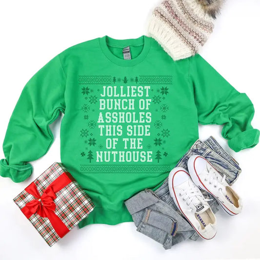 Jolliest Bunch of Assholes Sweatshirt