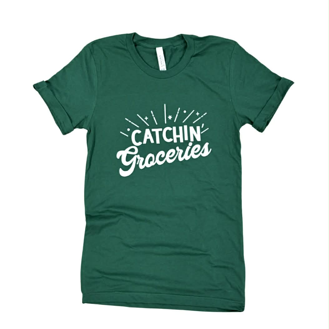 Catchin' Groceries Tee