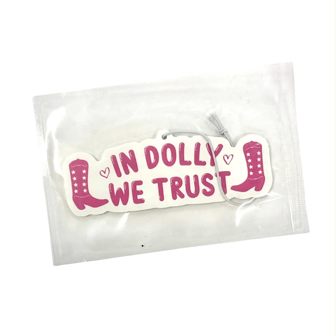 In Dolly we Trust Air Freshener