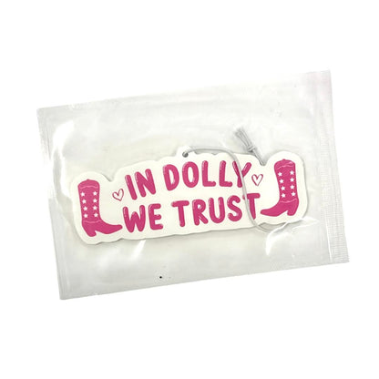 In Dolly we Trust Air Freshener