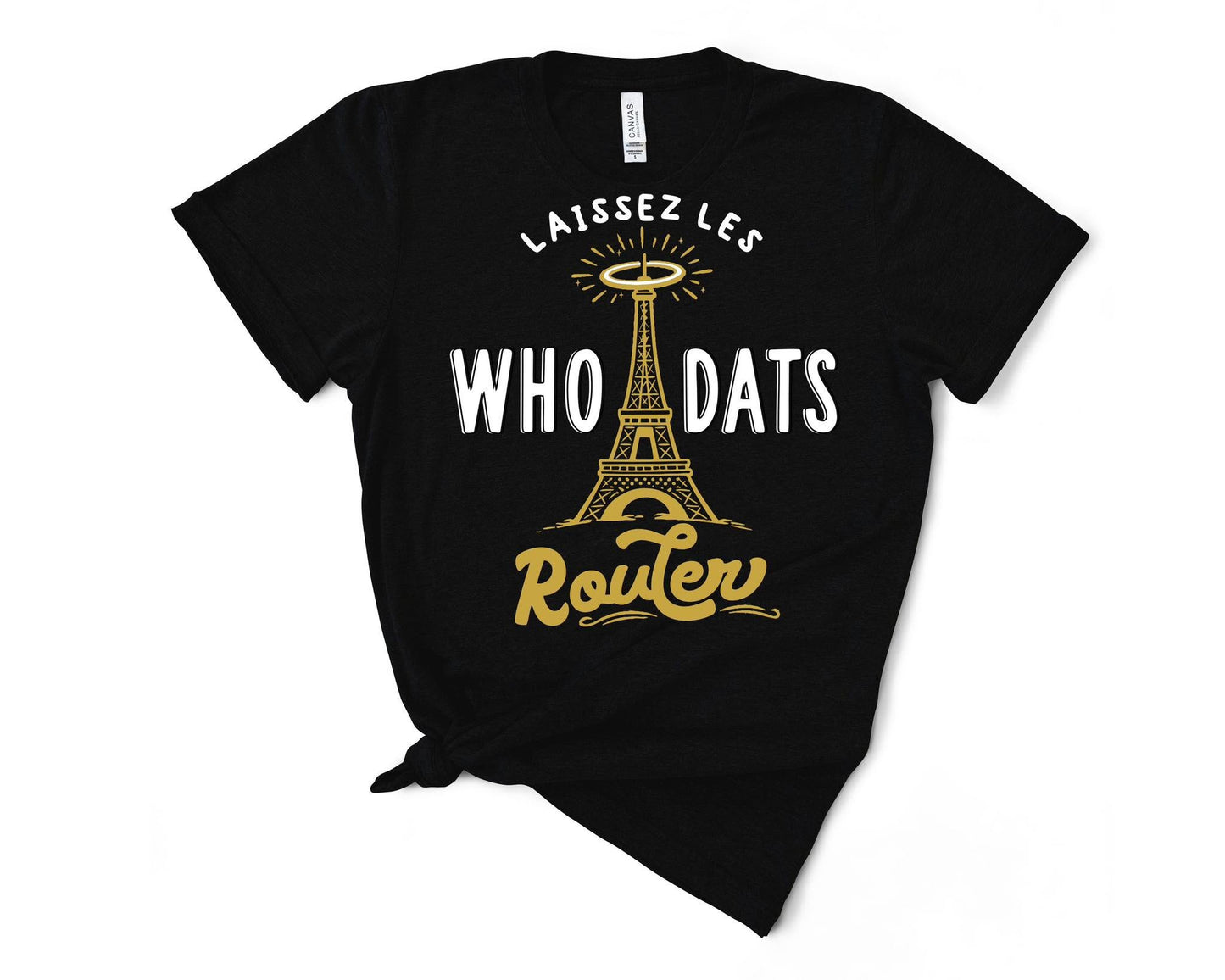 *Pre-Sale* Laissez Les Who Dats Rouler Tee