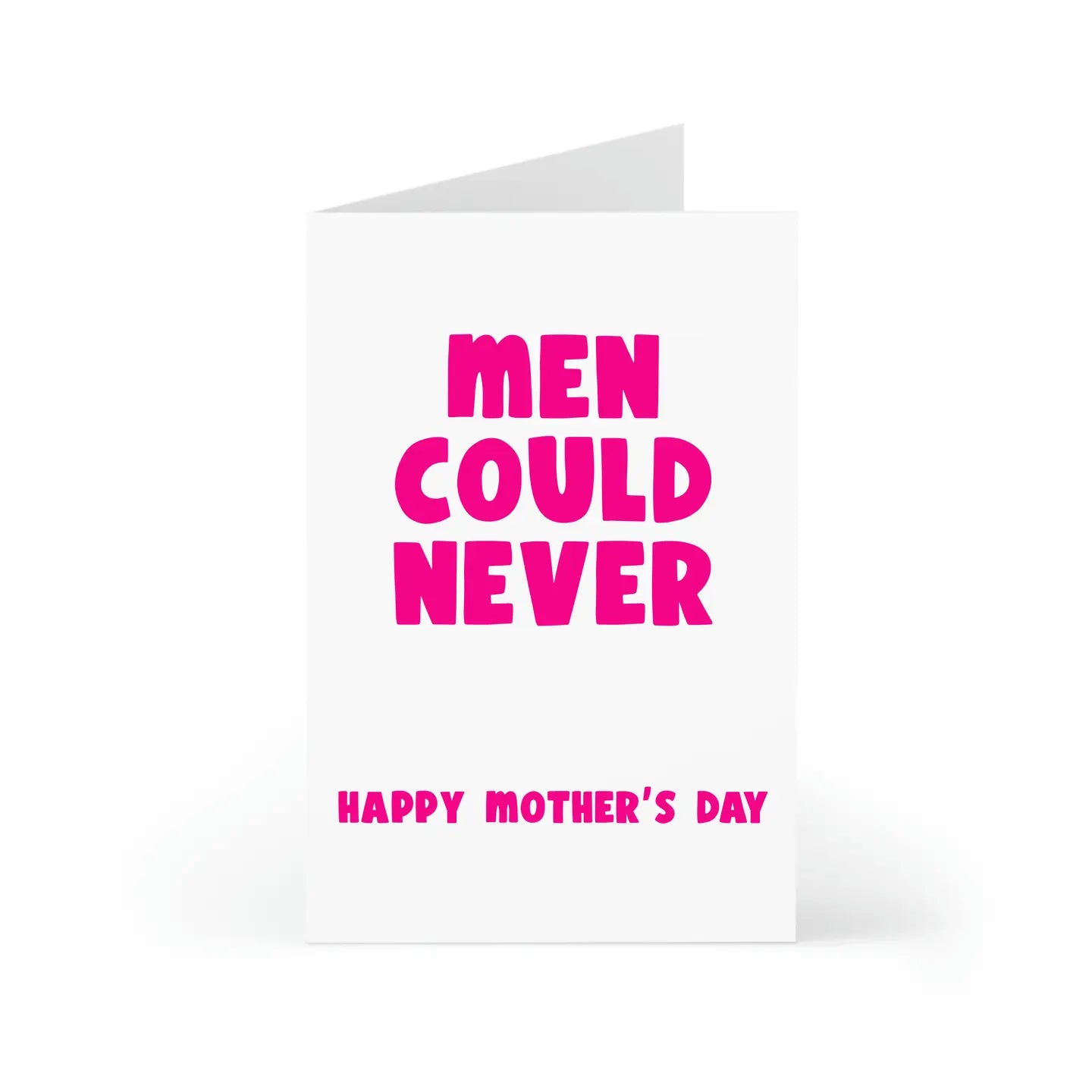 Men Could Never Card