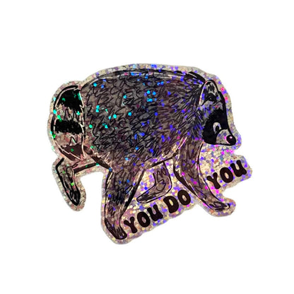 You Do You Jimothy Sticker