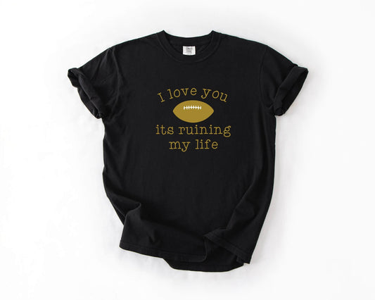 Ruining my Life Tee, Black & Gold