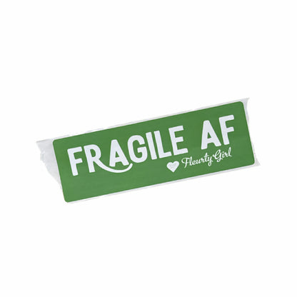 Fragile AF Sticker
