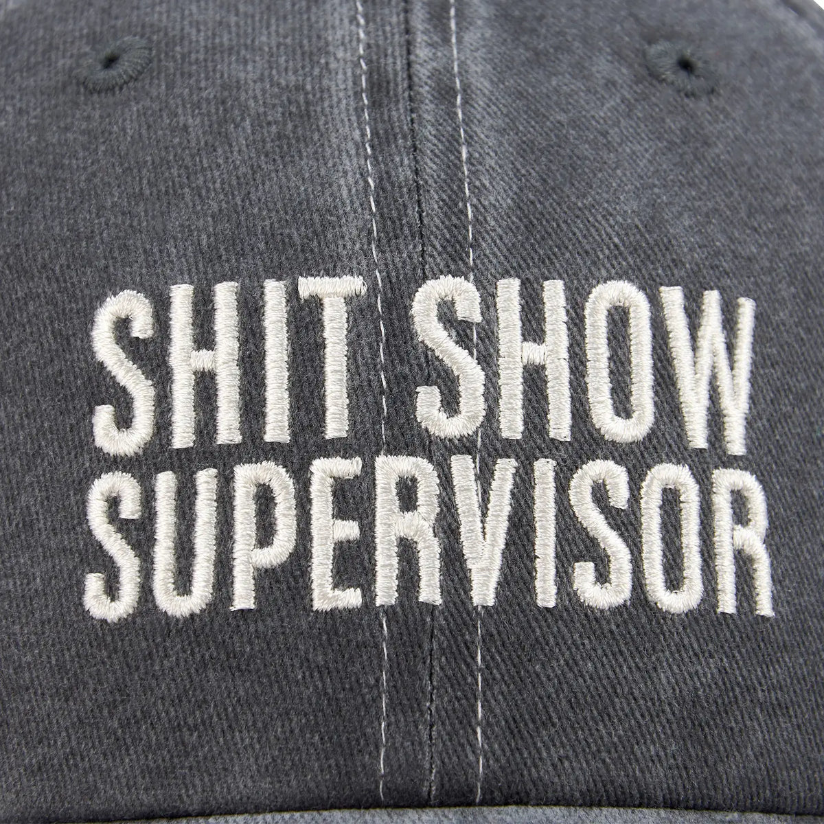 Shit Show Supervisor Baseball Hat