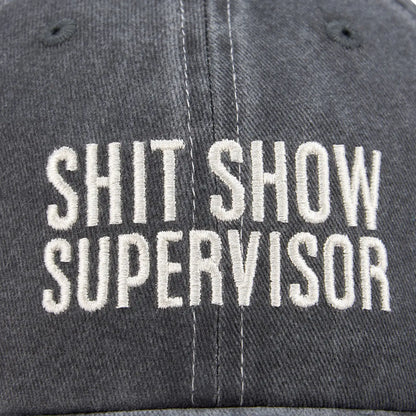 Shit Show Supervisor Baseball Hat