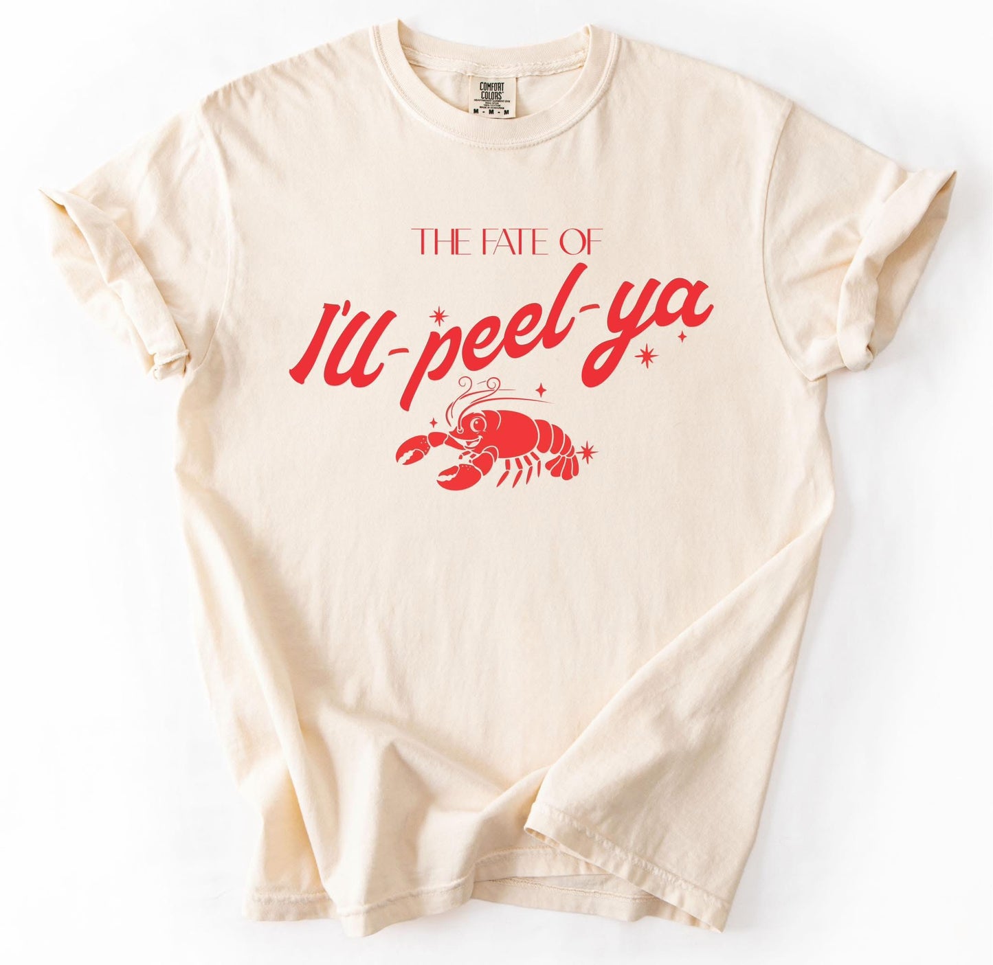 The Fate of I’ll-Peel-Ya Tee