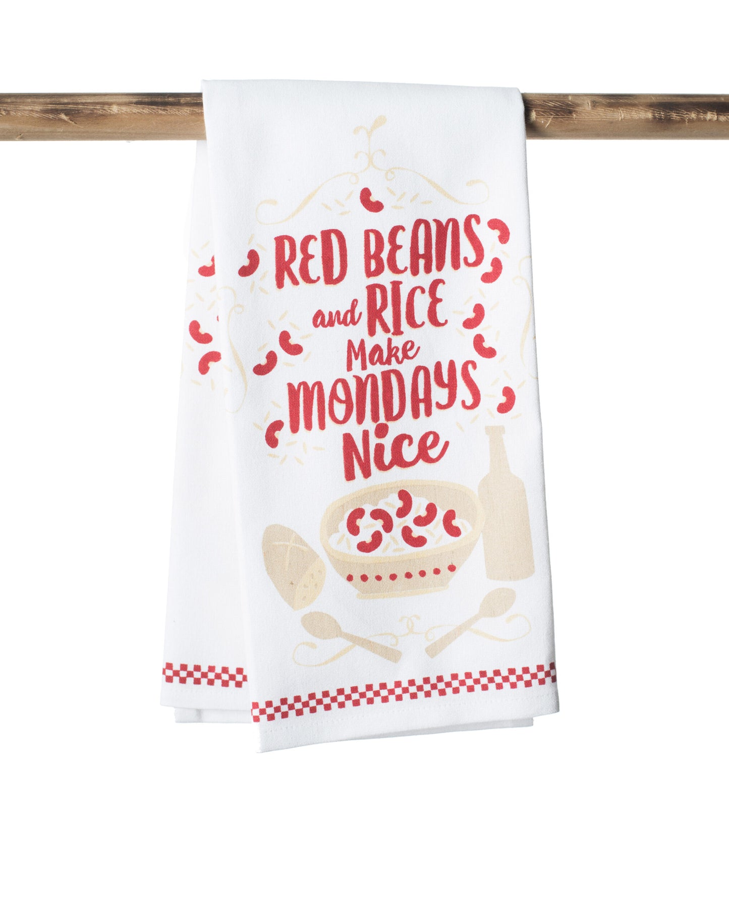 Red Beans and Rice Make Mondays Nice Towel