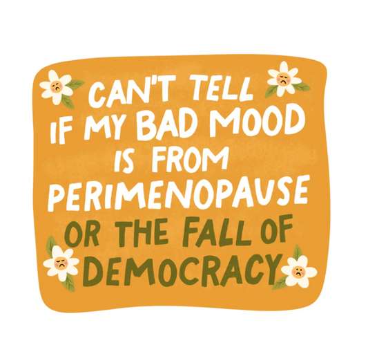 Perimenopause Sticker