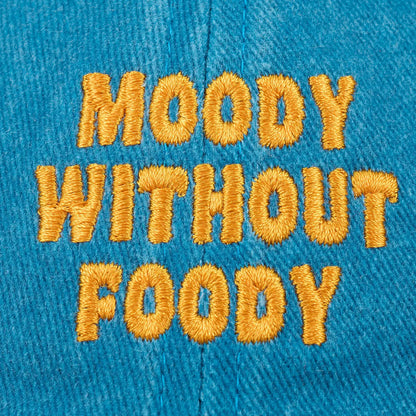 Moody without Foody Baseball Hat
