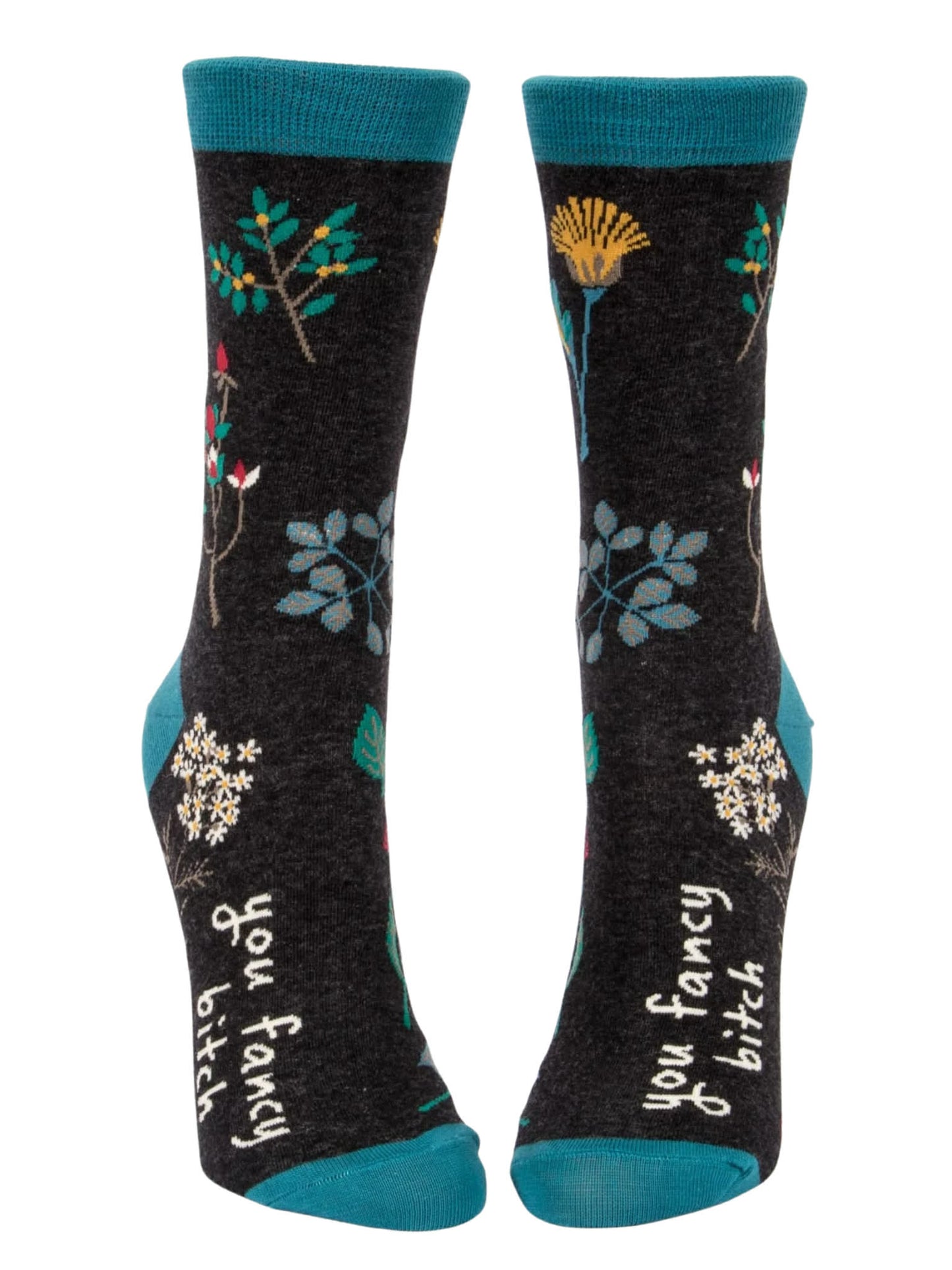You Fancy Bitch Socks