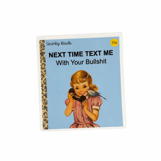 Next Time Text Sticker