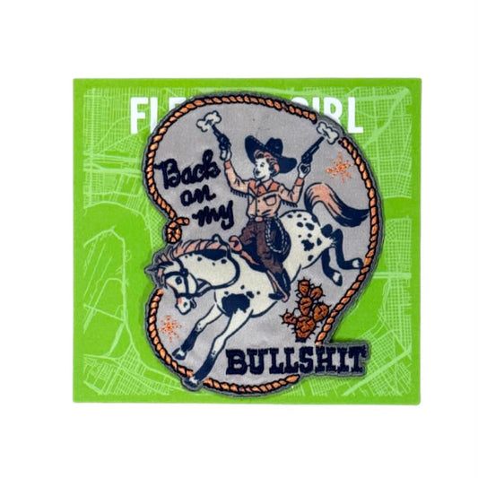 Back on my Bullshit Patch