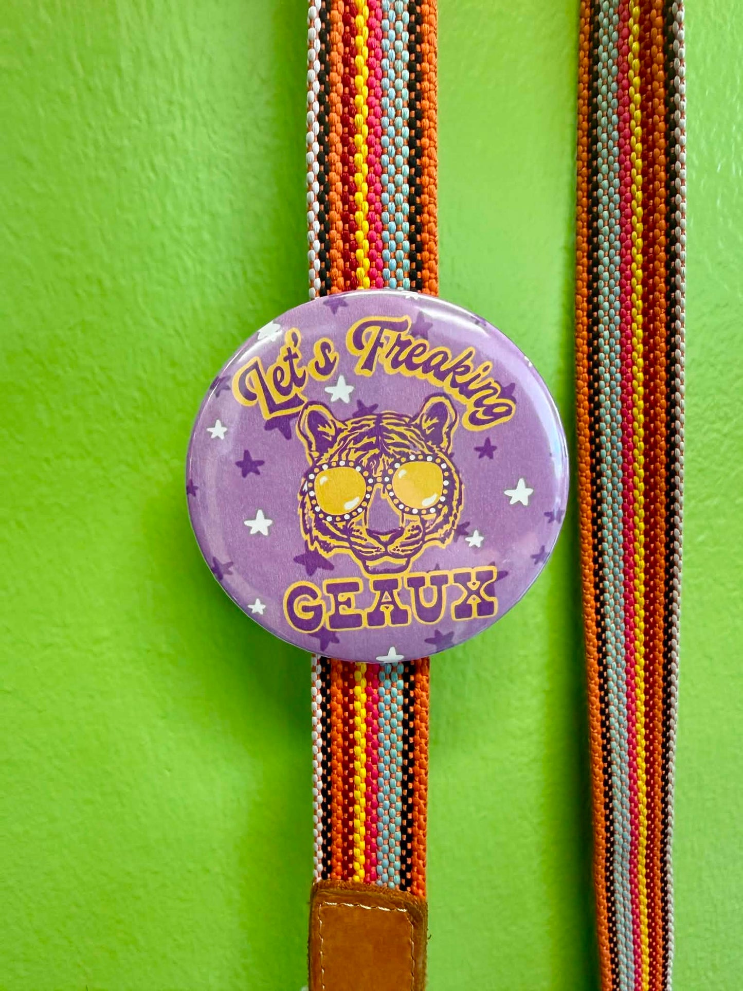 Let's Freaking Geaux Button