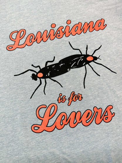 Louisiana is for Lovers Tee