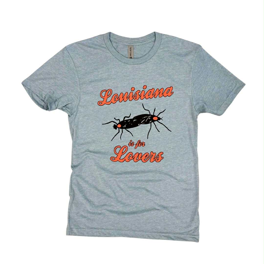 Louisiana is for Lovers Tee