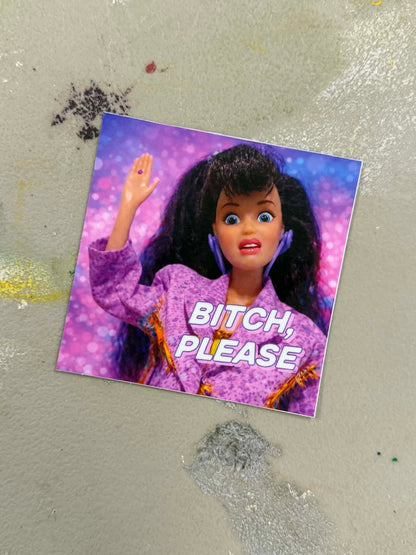 Bitch Please Doll Sticker
