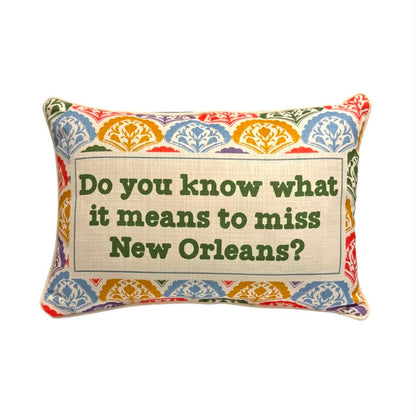 Do You Know What it Means Pillow