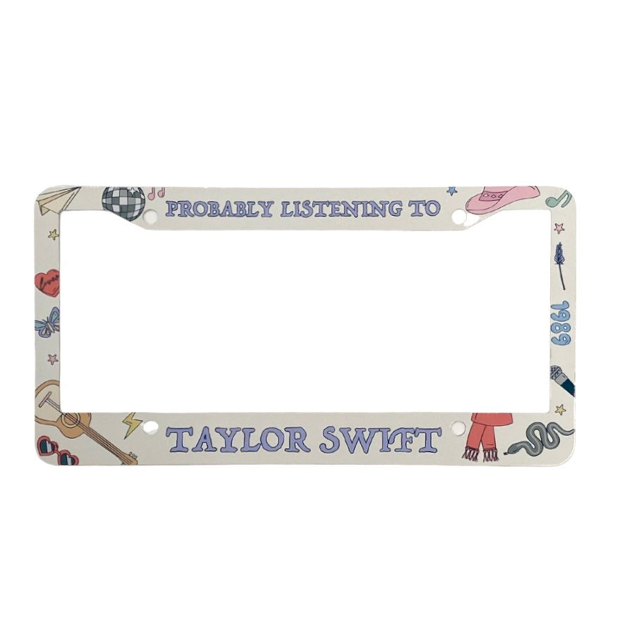 Listening to Taylor License Plate Frame