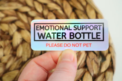 Emotional Support Water Bottle Sticker