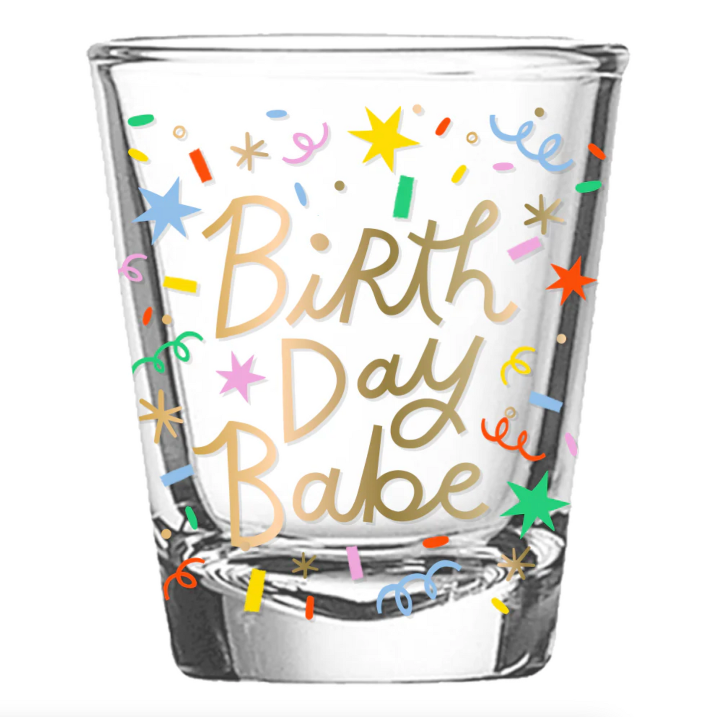 Birthday Babe Shot Glass