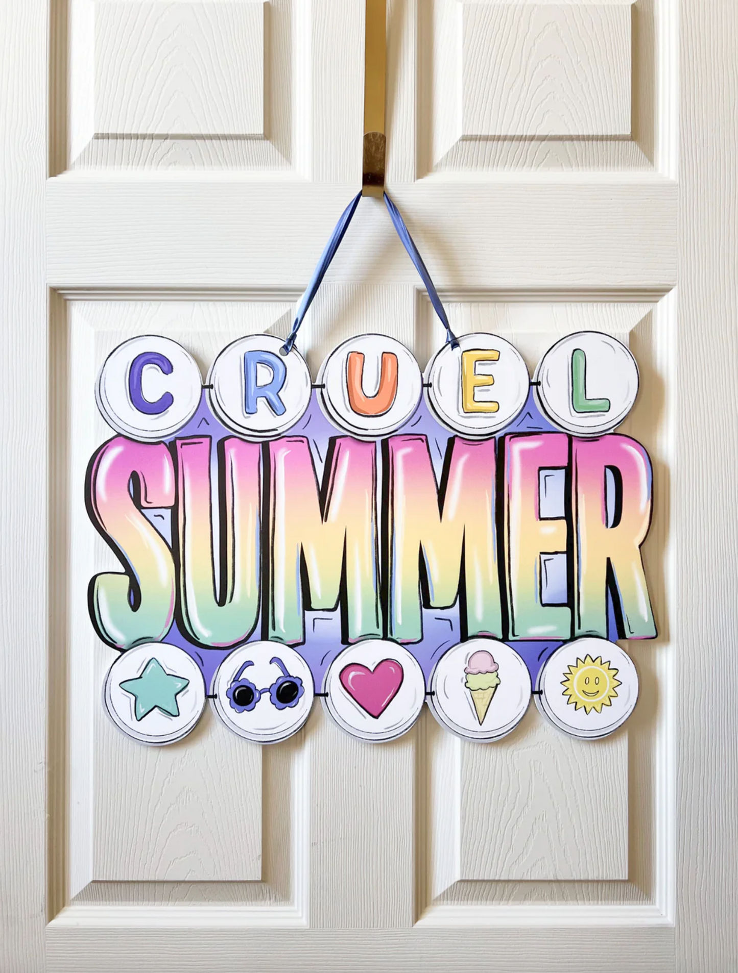 Cruel Summer Door Hanger