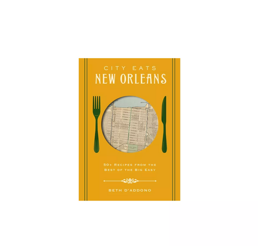 City Eats: New Orleans Book