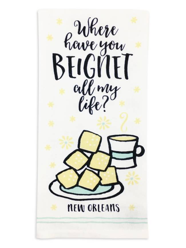 Where Have You Beignet All My Life? Towel